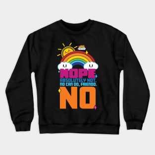 Nopeless Possibilites Crewneck Sweatshirt